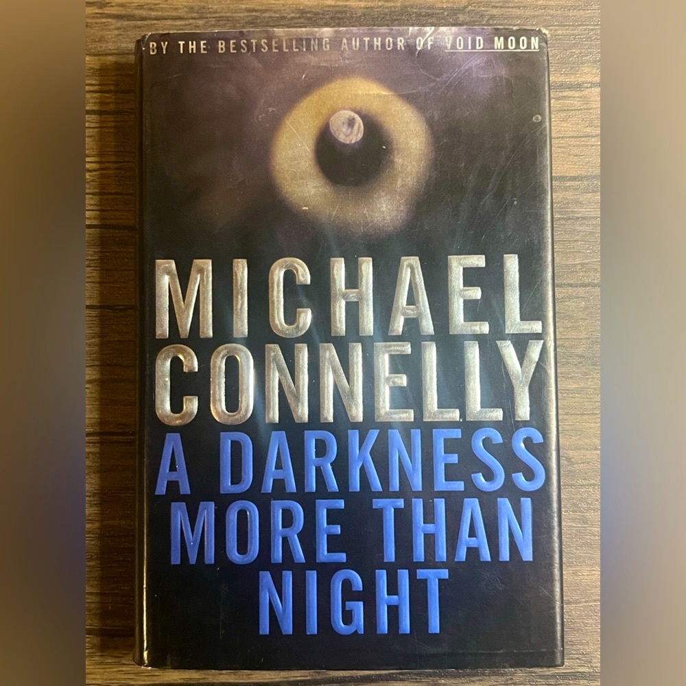 Book - A Darkness More Than Night by Michael Connelly (a Harry Bosch novel)